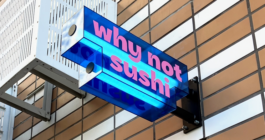 Вывеска суши для «why not sushi», фото